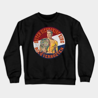 Dutch Kickboxing King Rico Verhoeven Crewneck Sweatshirt